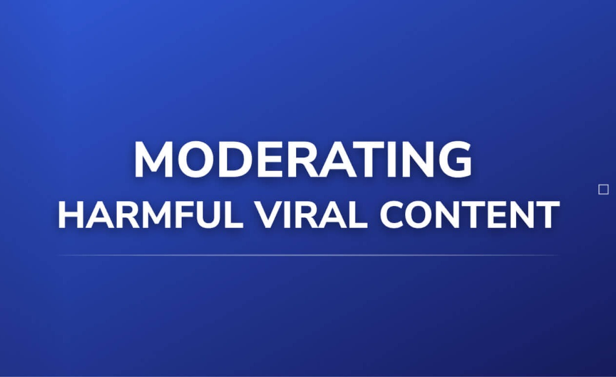 Deep Learning Methods for Moderating Harmful Viral Content